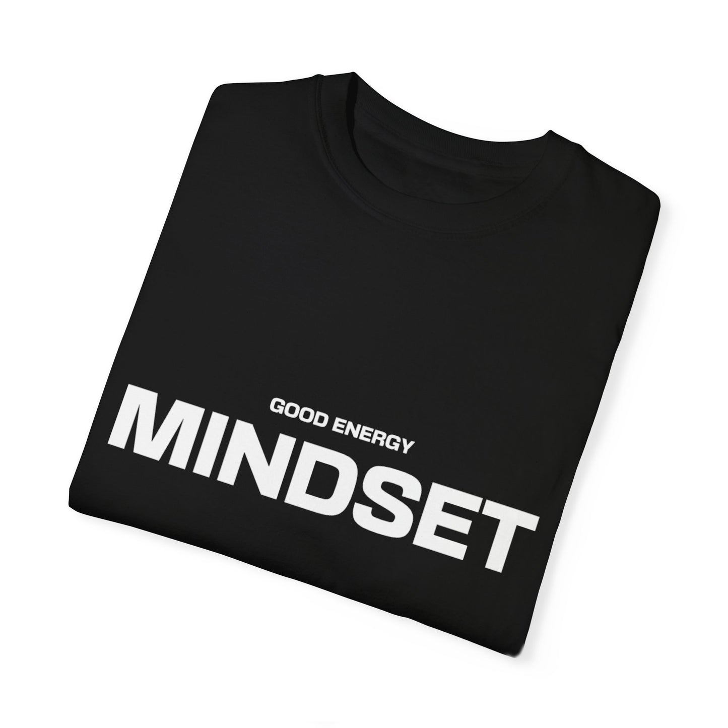 Unisex Mindset T-Shirt - Good Energy Graphic Tee