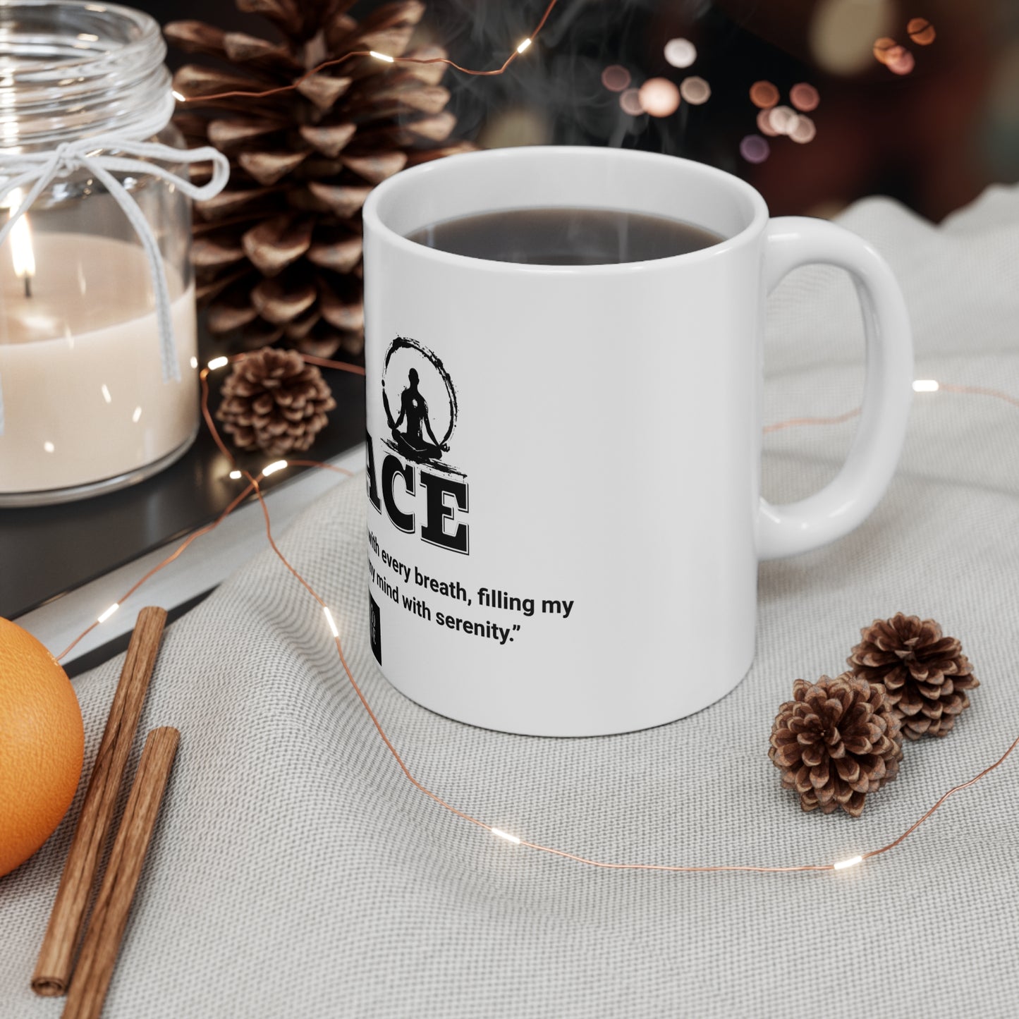 Inspirational Peace Mug - 11oz Ceramic Coffee Cup with Mindfulness Quote